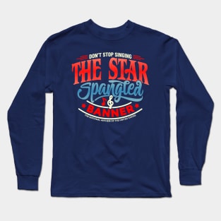 The Star Spangled Banner Long Sleeve T-Shirt